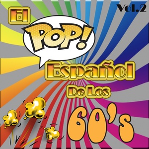 El Pop Español de los 60'S, Vol. 2