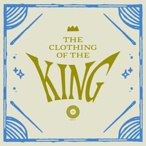 The Clothing of the King