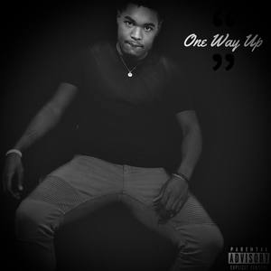 One Way Up (Explicit)