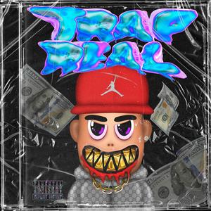 TRAP REAL (Explicit)