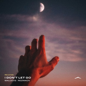 I Don't Let Go