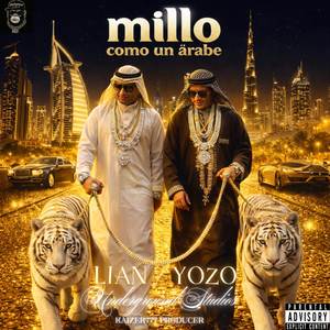 MILLO COMO UN ÁRABE (Explicit)