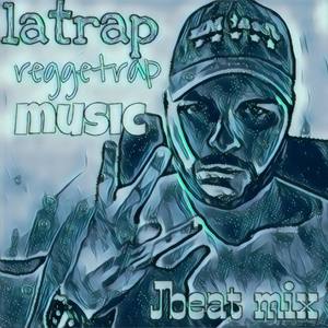 Latrap Reggetrap Music (Explicit)