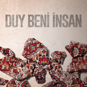 Duy Beni İnsan