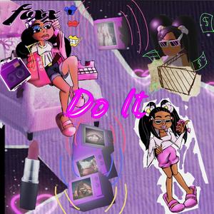 Do It (feat. Skool & Dre) (Radio Edit|Explicit)