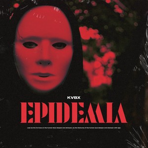 Epidemia (Explicit)