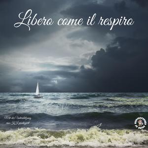 Libero come il respiro