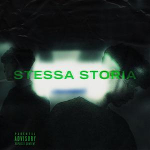 Stessa Storia (Explicit)