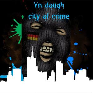 City of crime (Explicit)