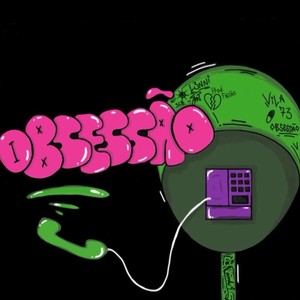 Obsessão (Explicit)