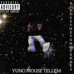 Across The YunoVerse 2 (Explicit)