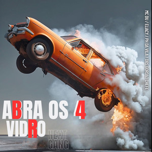 Abra os 4 Vidro (Explicit)