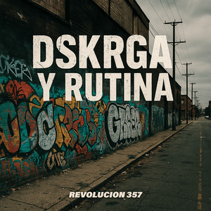 Dskrga y Rutina