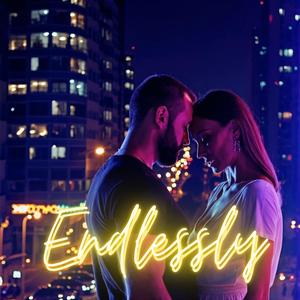 Endlessly (feat. Zen Carter)