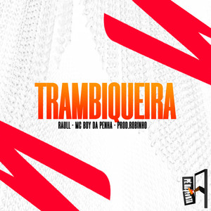 Trambiqueira