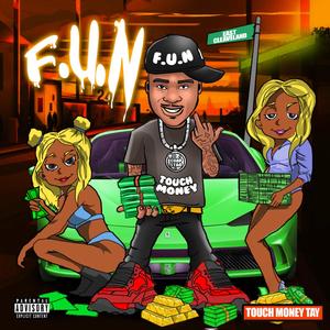 F.U.N (Explicit)