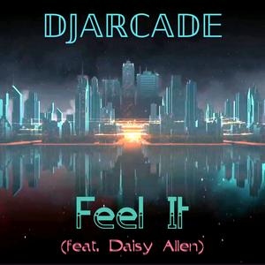 Feel It (feat. Daisy Allen)