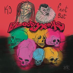Bloody Xmas (feat. FruitBat aka FBT, Gennarone, AmelKore, Boato, Nesiam, Mistah Upset & Kaiman aka Mr.Hate) (Explicit)