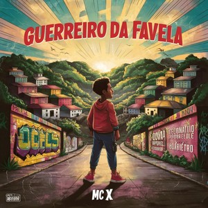 Guerreiro da Favela