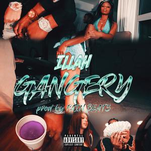 GANGERY (Explicit)