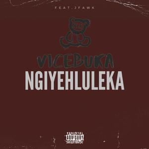 Ngiyehluleka (feat. JFAWK)