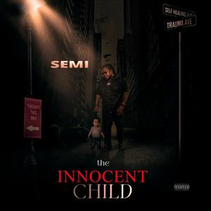 The Innocent Child (Explicit)