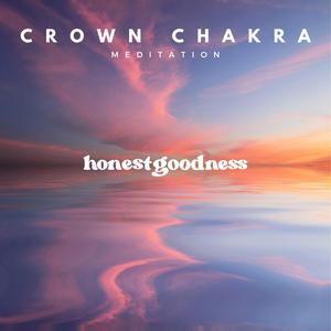 Crown Chakra Opening