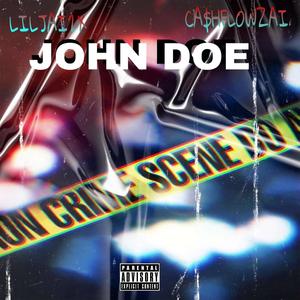 John Doe (feat. LilJai2x) [Explicit]