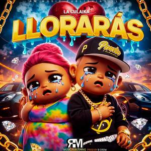 Lloraras (Explicit)