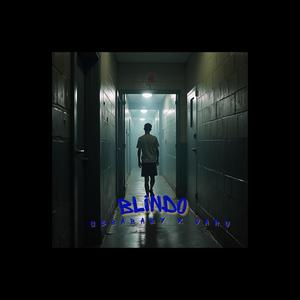 BLINDO (feat. varu) (Explicit)