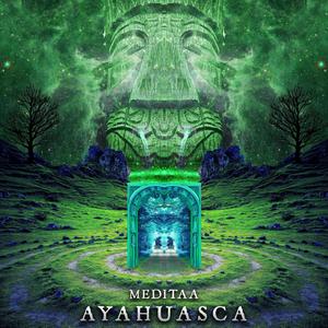 AYAHUASCA