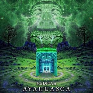 AYAHUASCA