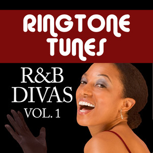 Ringtone Tunes: R&B Divas Vol.1