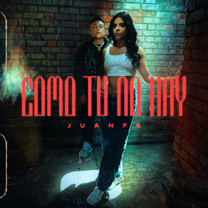 Como Tú No Hay