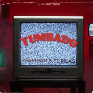 Tumbado (feat. Abraham Lozano) [Explicit]