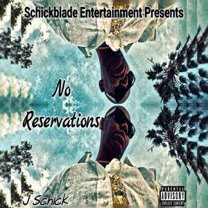 No Reservations (Explicit)