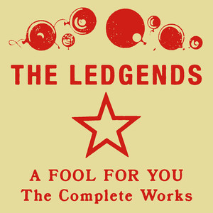 A Fool For You - The Complete Works