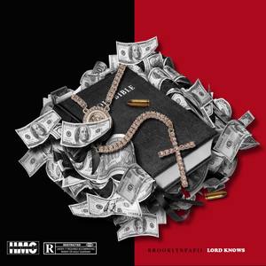 Lord Knows (Explicit)