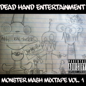 Monster Mash Mixtape 1 (Explicit)