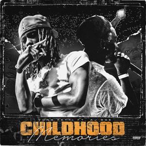 Childhood Memories (feat. AJ BGE) [Explicit]