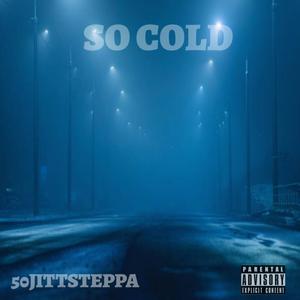 So Cold (Explicit)