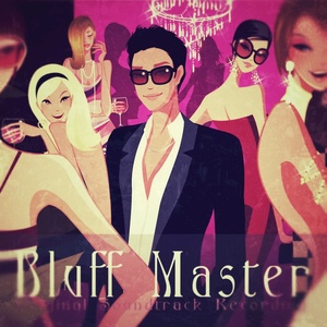 Bluff Master (Original Soundtrack Recording)