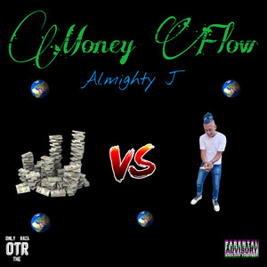 Money Flow (Explicit)