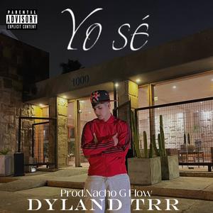 Yo sé (feat. Nacho g flow) (Explicit)