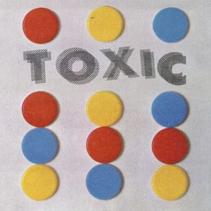 Toxic (Explicit)