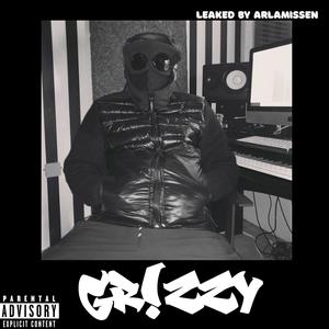 Gr!zzy (Quick Cash) (Explicit)