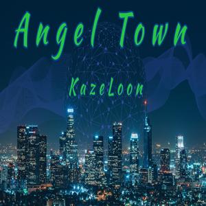 Angel Town (Explicit)