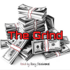 The Grind (Explicit)