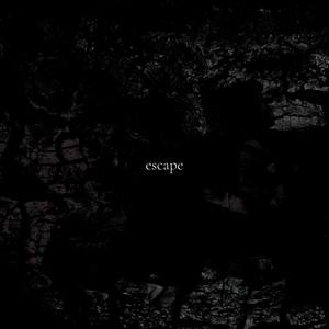 escape