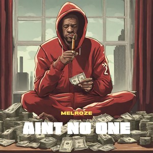 Ain't No One (Explicit)